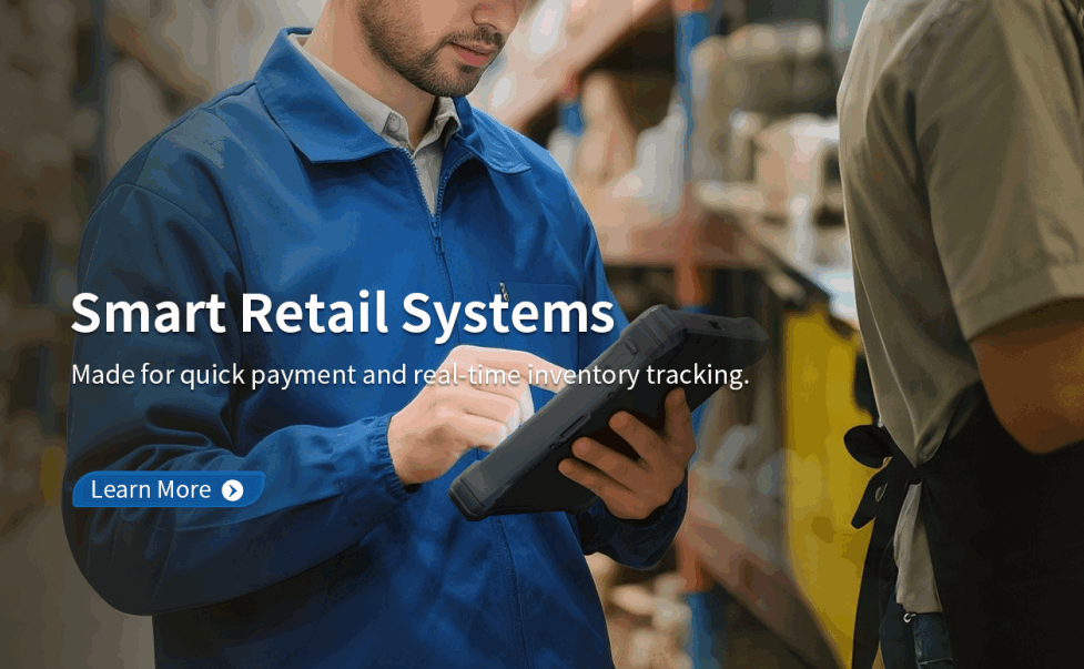 Boost Smart Retail Efficiency with Rugged Handhelds Boost Smart Retail Efficiency with Rugged Handhelds